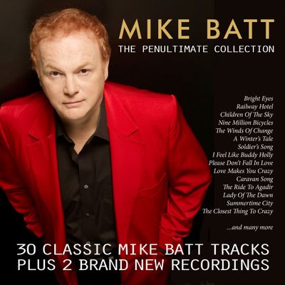 Mike Batt: The Penultimate Collection Mike Batt: The Penultimate Collection